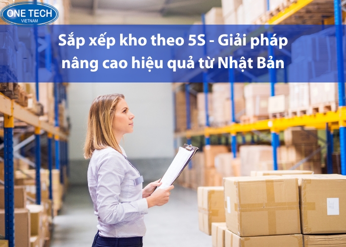 Sắp xếp kho theo 5S