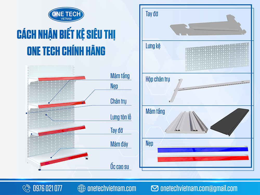 Cách nhận biết kệ siêu thị One Tech chính hãng